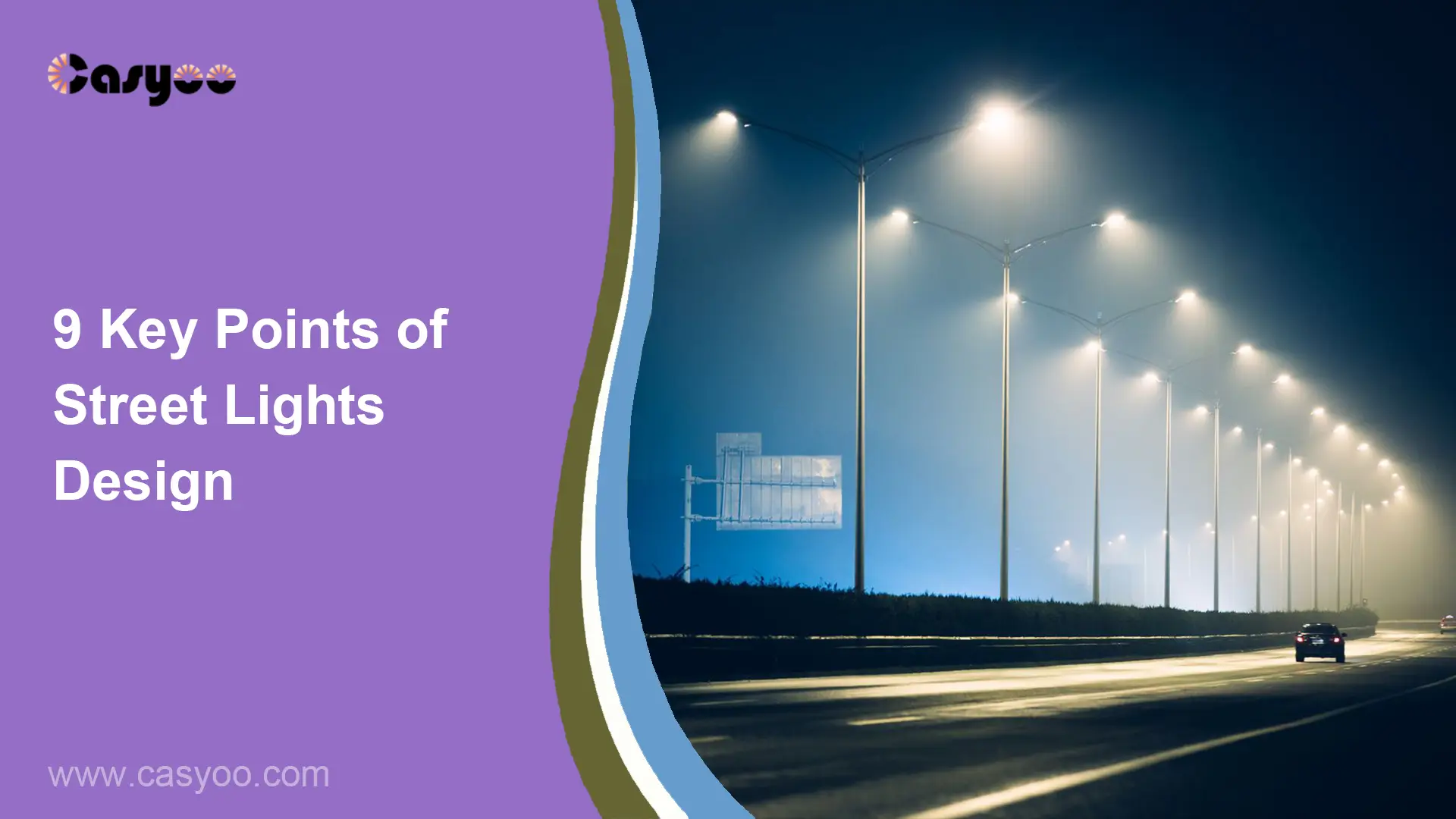 9 Key Points of Street Lights Design