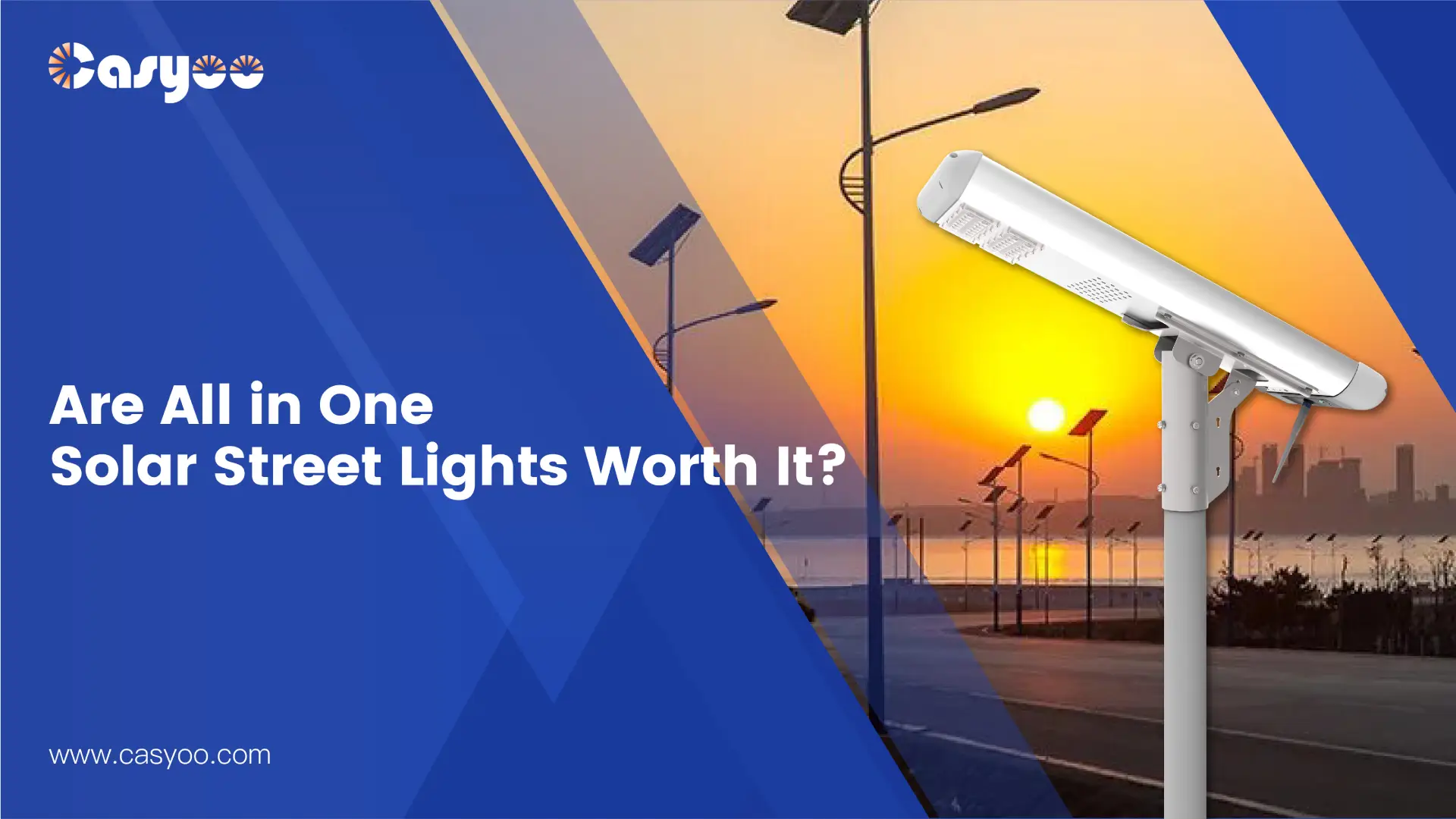 Are All in One Solar Street Lights Worth It