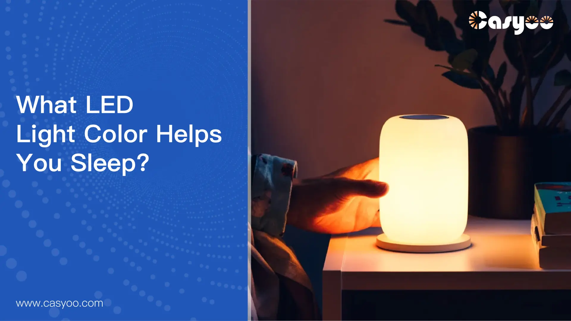 What LED Light Color Helps You Sleep?