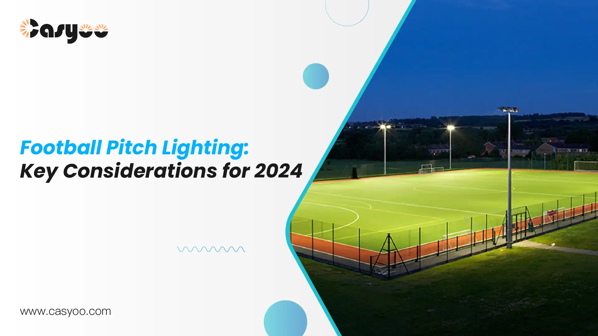 Football Pitch Lighting Key Considerations for 2024