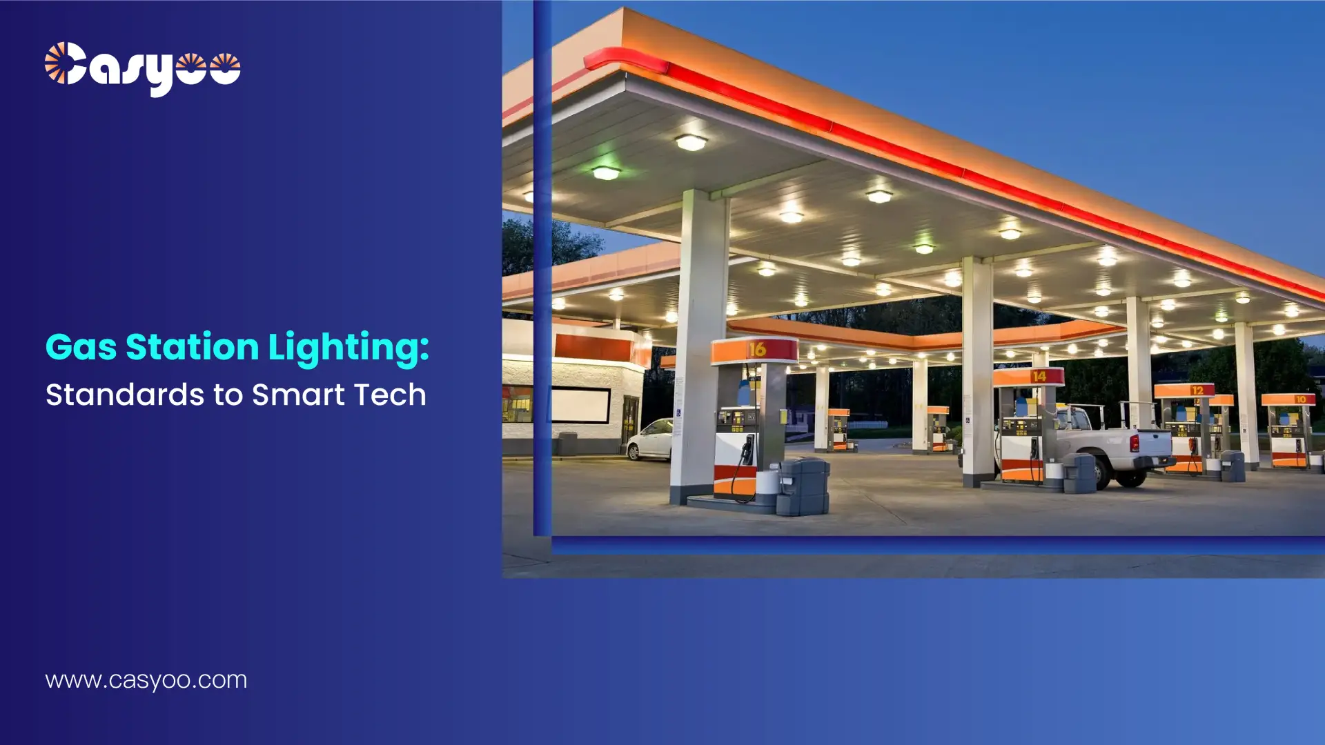 Gas Station Lighting Standards to Smart Tech