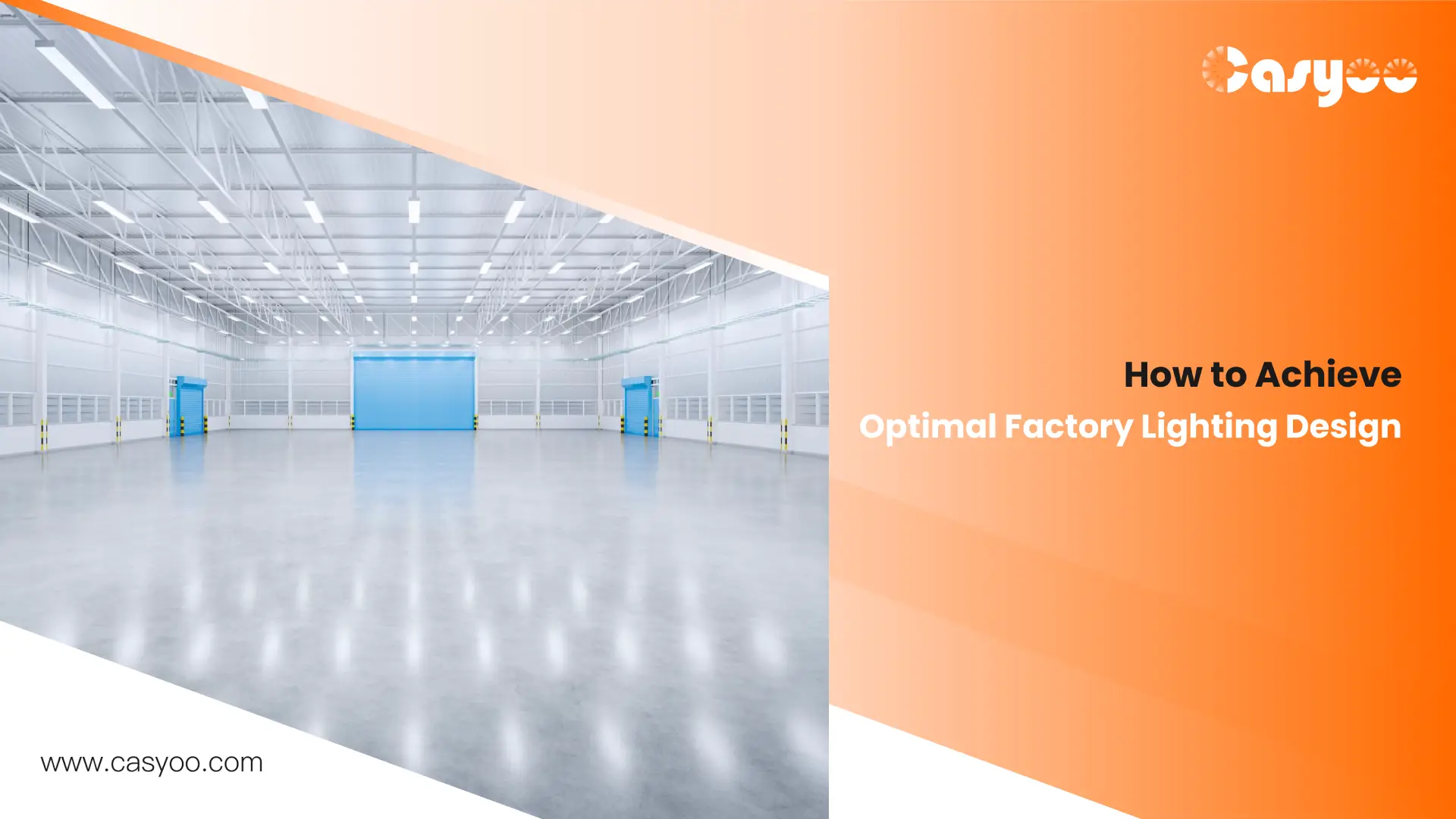 How to Achieve Optimal Factory Lighting Design